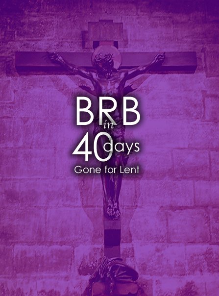 giving up facebook for Lent